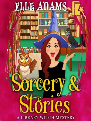 cover image of Sorcery & Stories